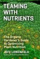 Teaming With Book Series by Jeff Lowenfels - Midwest Grow LLC